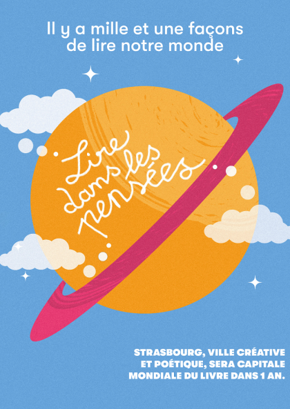 Strasbourg, ville créative et poétique.