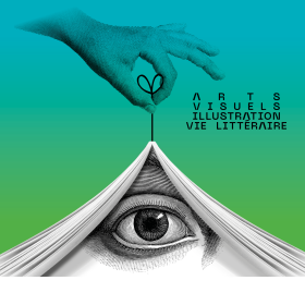 Arts visuels, illustration et vie littéraire