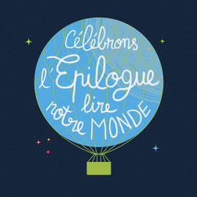 Célébrons l'épilogue lire notre monde